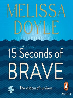 Fifteen Seconds of Brave - Audiobook